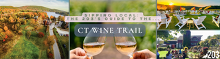 Sipping Local: The 203's Local Guide to The Connecticut Wine Trail