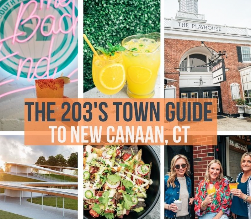 The 203's Town Guide To New Canaan Connecticut